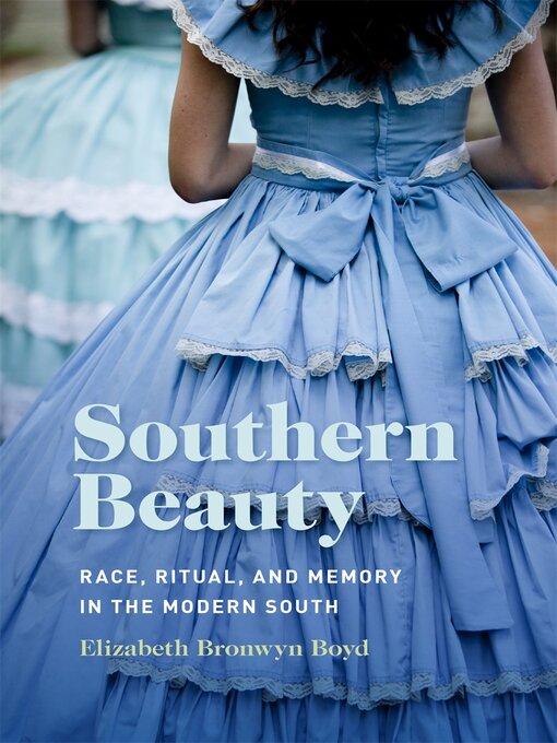 Title details for Southern Beauty by Elizabeth Bronwyn Boyd - Available